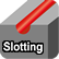 Slotting(R)