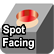 Spot Facing